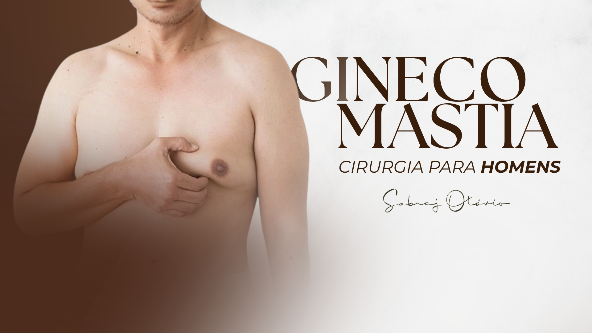 Ginecomastia (cirurgia para homens)